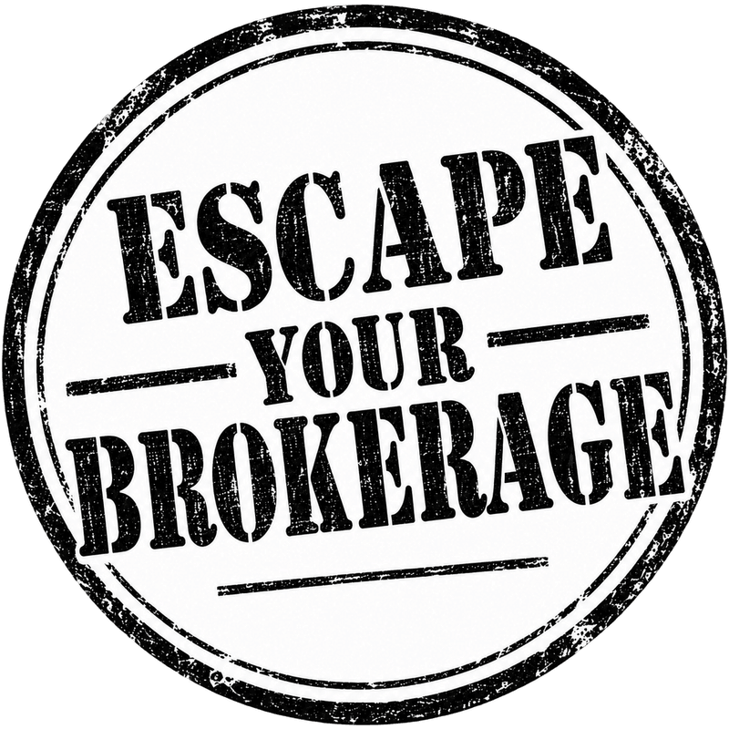 Escape your brokerage