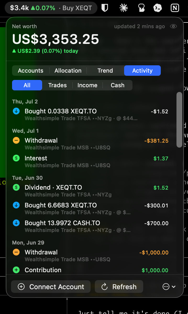 The menu-bar app's activity feed listing trades, withdrawals, interest, dividends, and contributions by date.